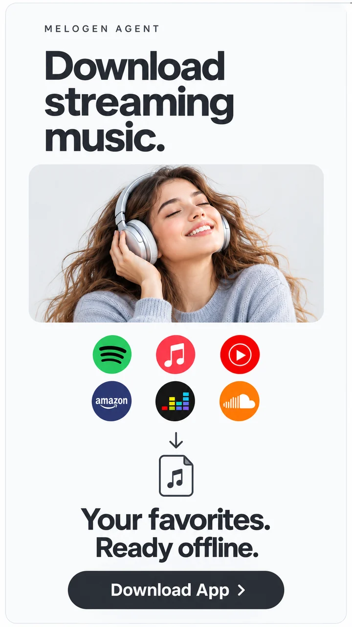Melogen Agent: download streaming music for offline listening