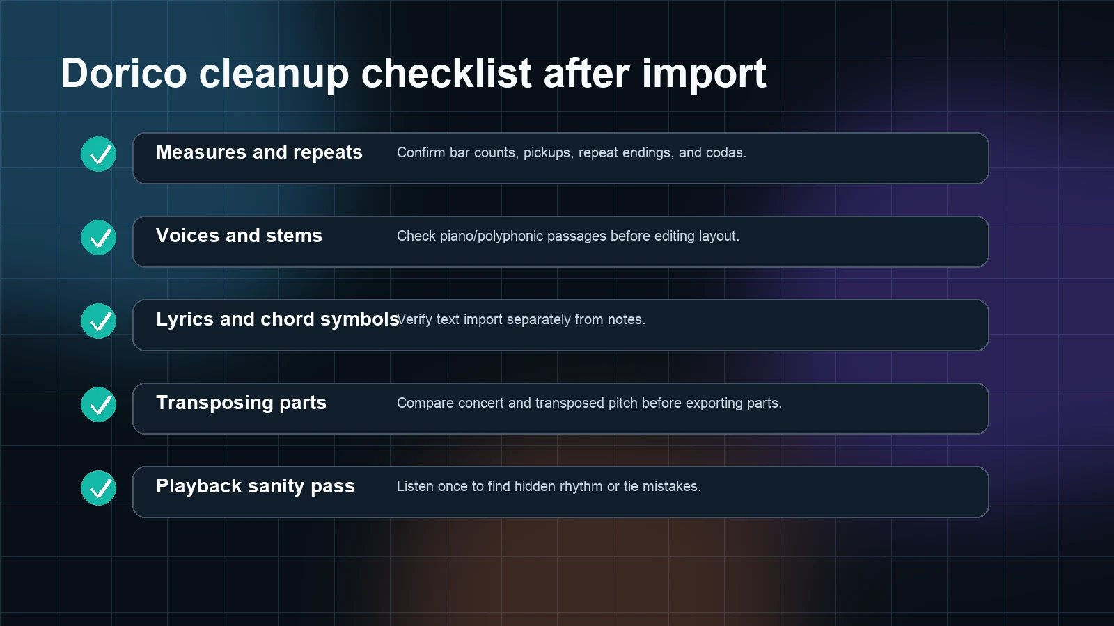 Checklist for cleaning up a MusicXML import in Dorico