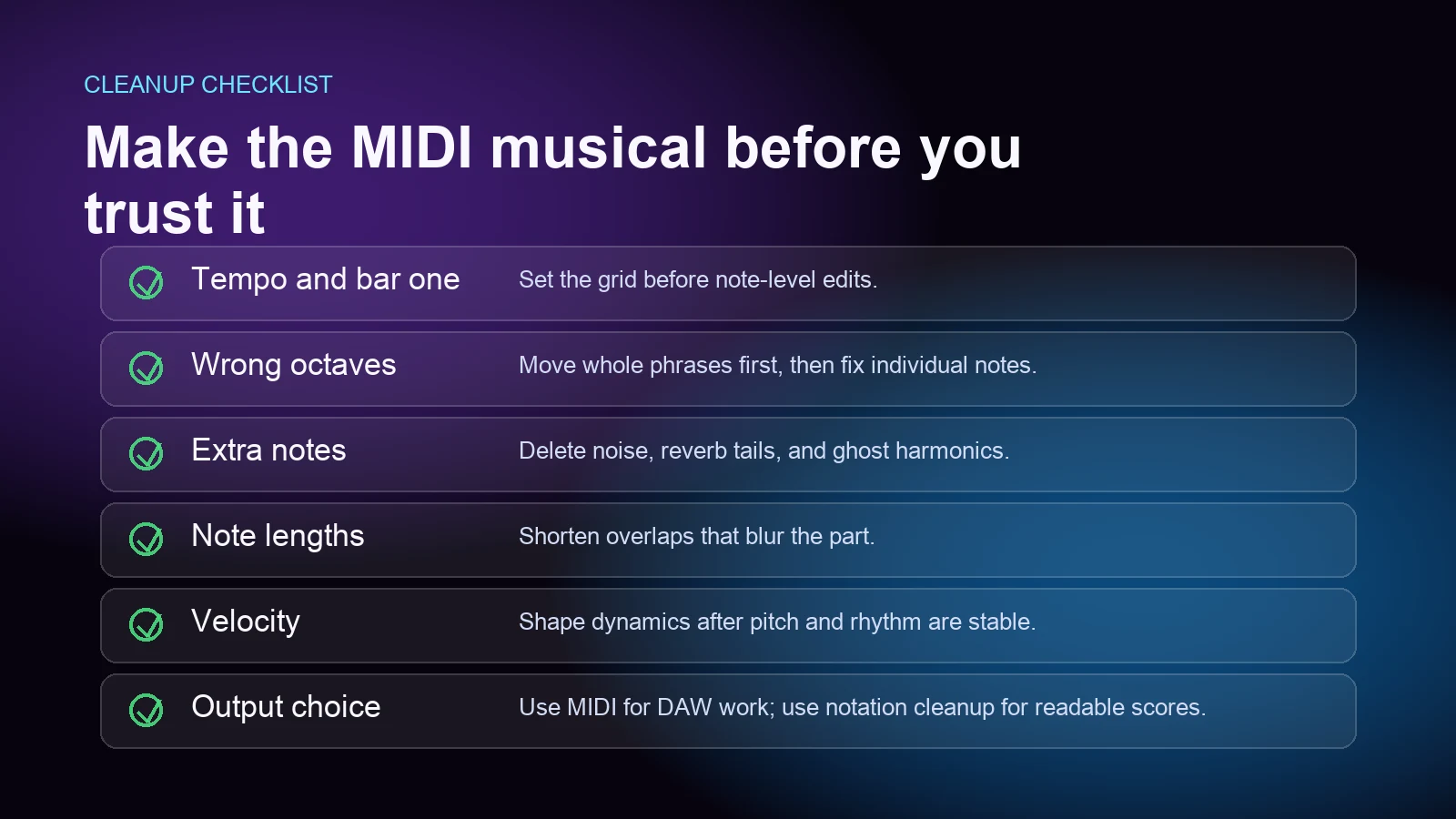 Audio-to-notes cleanup checklist for making a MIDI draft musical